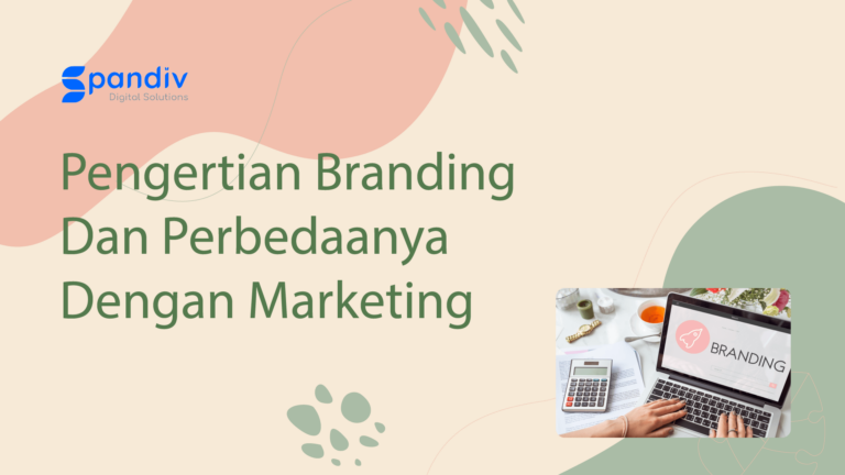 Pengertian-Branding-Dan-Perbedaanya-Dengan-Marketing