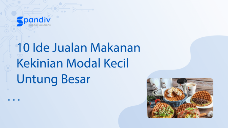 10 Ide Jualan Makanan Kekinian Modal Kecil Untung Besar