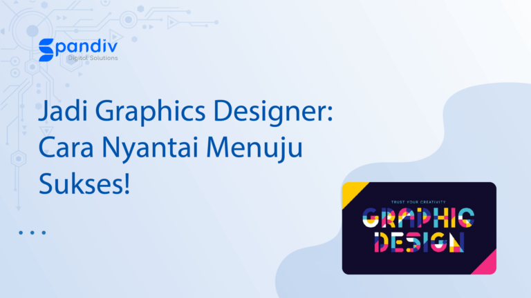 Jadi Graphics Designer: Cara Nyantai Menuju Sukses!