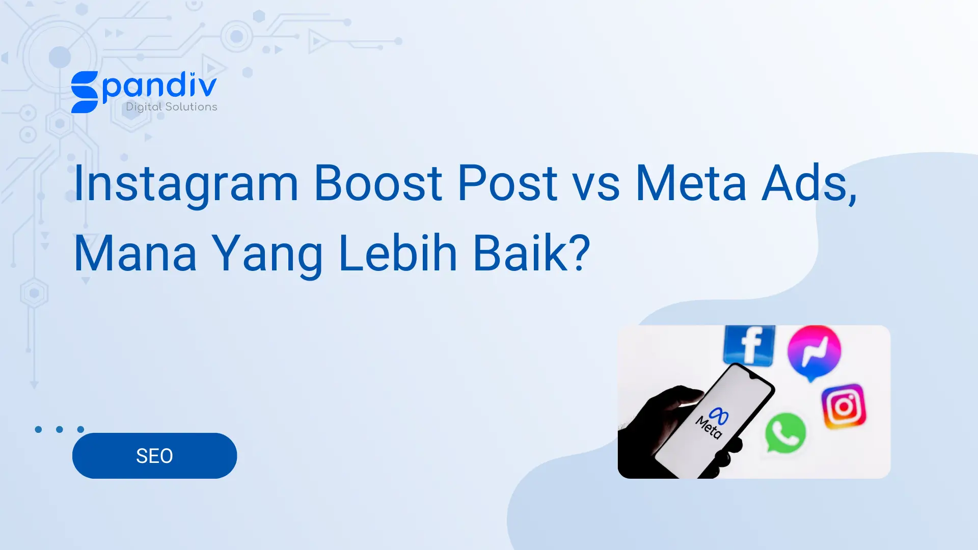 Instagram Boost Post vs Meta Ads Mana Yang Lebih Baik